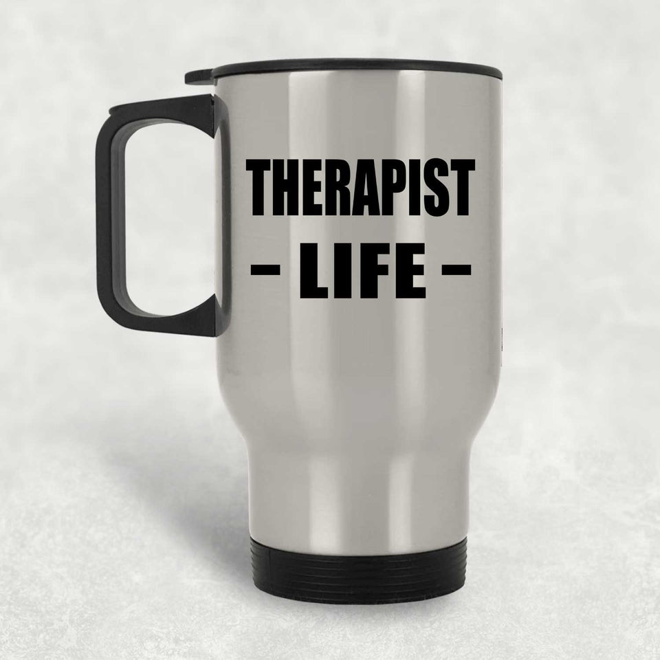 Therapist Life - Silver Travel Mug