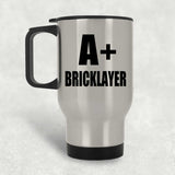 A+ Bricklayer - Silver Travel Mug