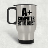 A+ Computer Systems Analyst - Silver Travel Mug