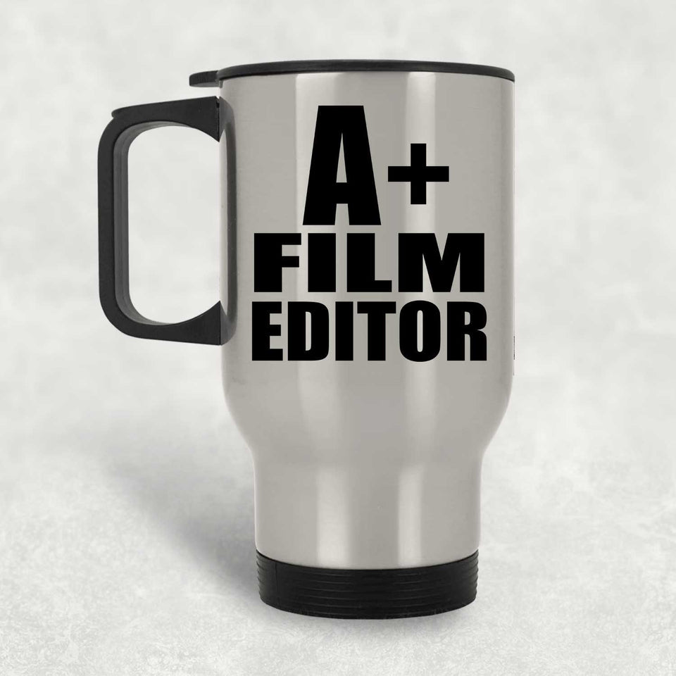 A+ Film Editor - Silver Travel Mug