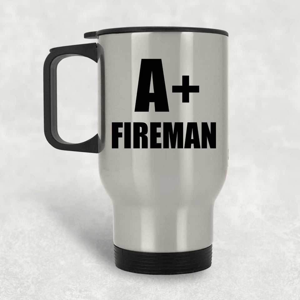 A+ Fireman - Silver Travel Mug