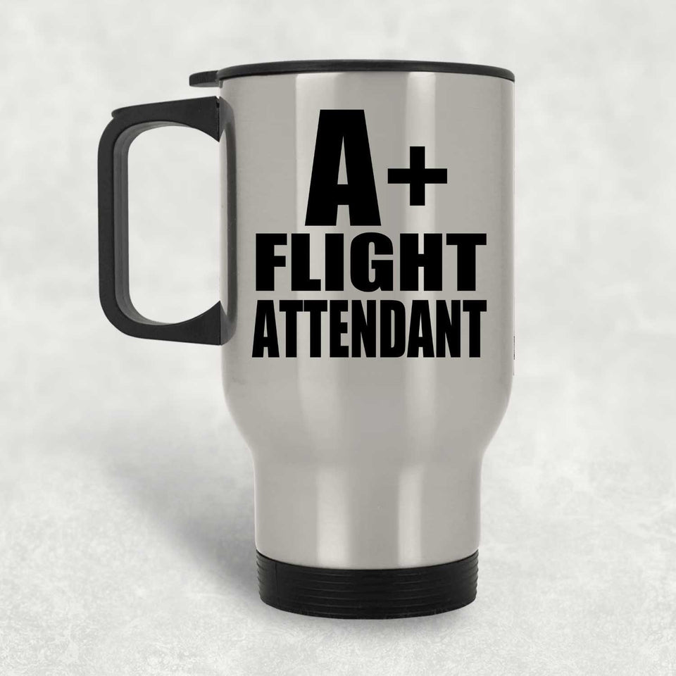 A+ Flight Attendant - Silver Travel Mug