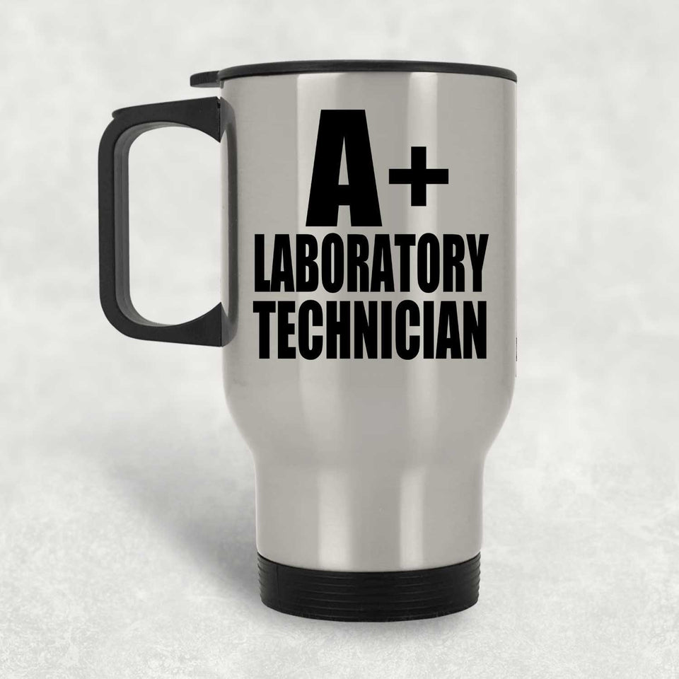 A+ Laboratory Technician - Silver Travel Mug