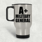 A+ Military General - Silver Travel Mug