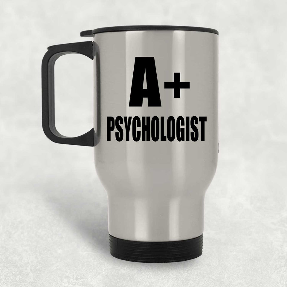 A+ Psychologist - Silver Travel Mug