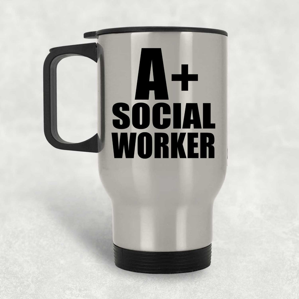 A+ Social Worker - Silver Travel Mug