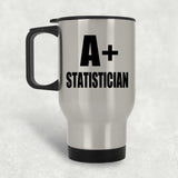 A+ Statistician - Silver Travel Mug