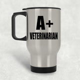A+ Veterinarian - Silver Travel Mug