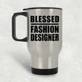 Blessed Fashion Designer - Silver Travel Mug