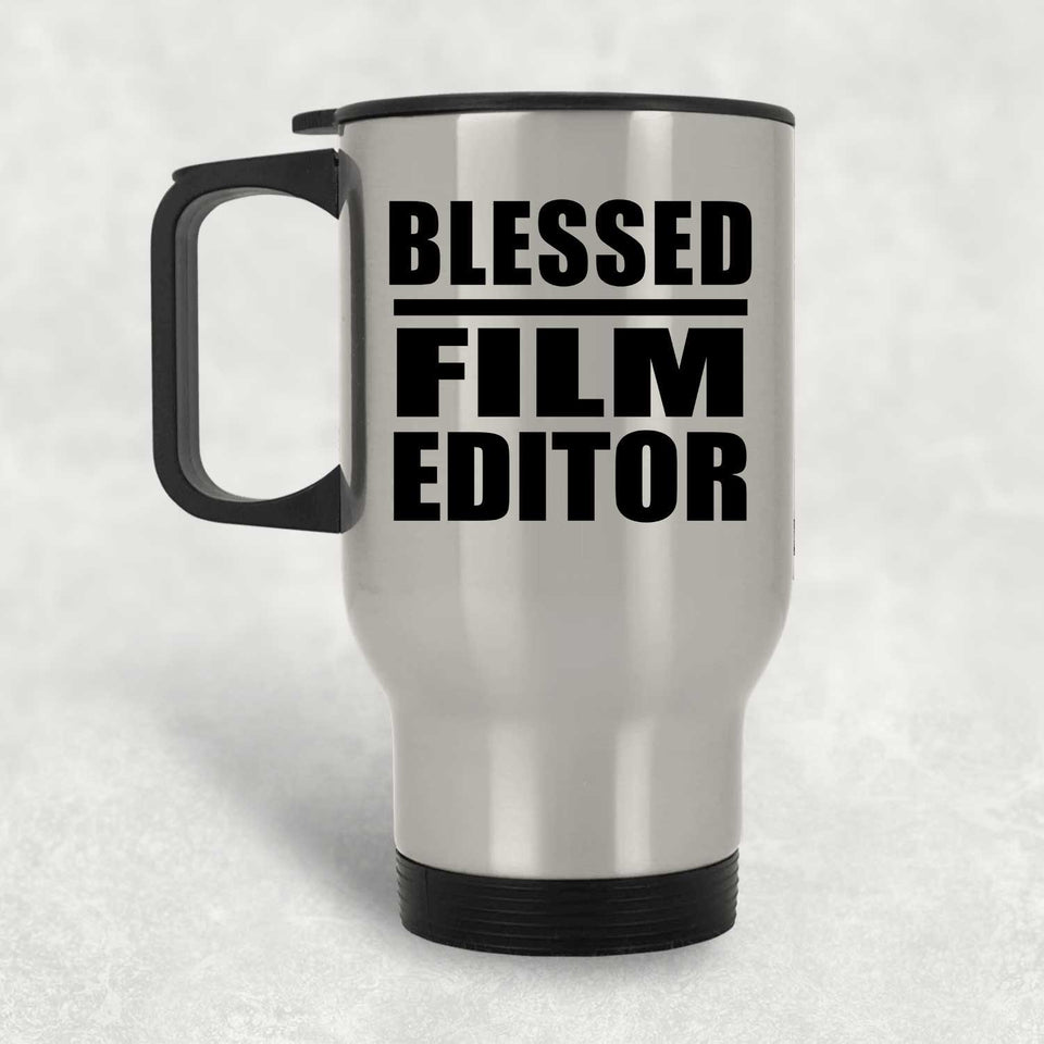 Blessed Film Editor - Silver Travel Mug