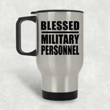 Blessed Military Personnel - Silver Travel Mug