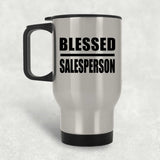 Blessed Salesperson - Silver Travel Mug