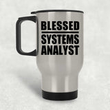 Blessed Systems Analyst - Silver Travel Mug