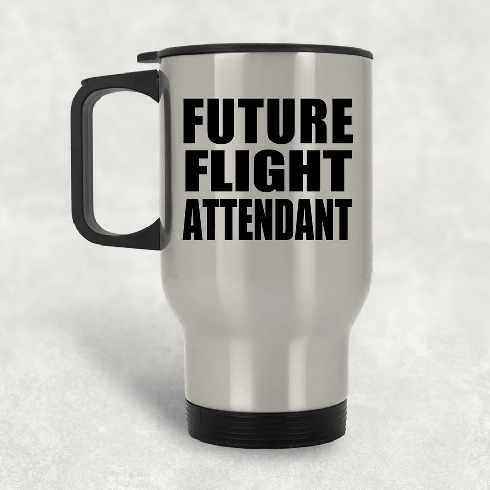 Future Flight Attendant - Silver Travel Mug