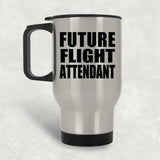 Future Flight Attendant - Silver Travel Mug