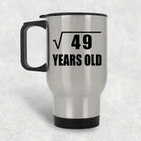 7th Birthday Square Root of 49 Years Old - Silver Travel Mug