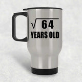 8th Birthday Square Root of 64 Years Old - Silver Travel Mug