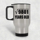 99th Birthday Square Root of 9801 Years Old - Silver Travel Mug