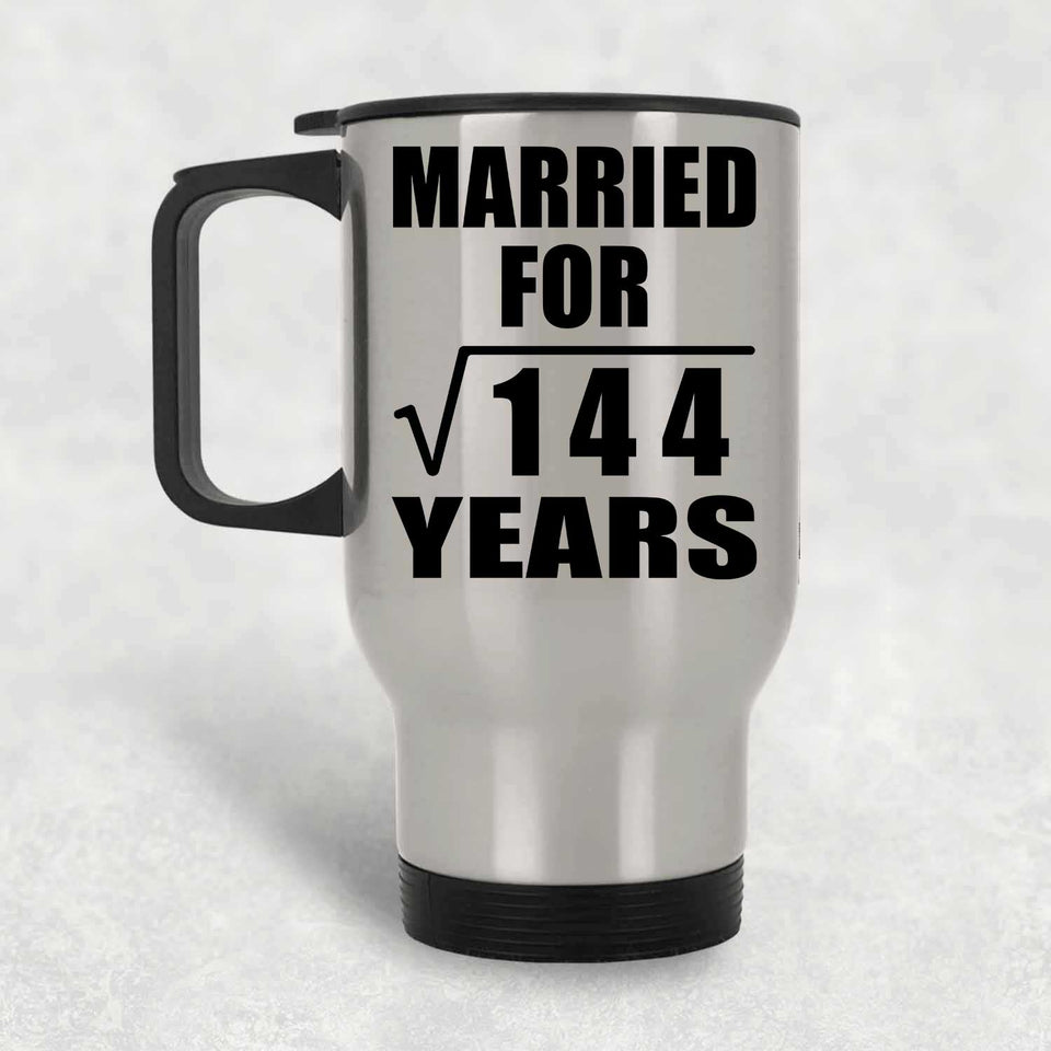 12th Anniversary Married For Square Root of 144 Years - Silver Travel Mug