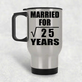 5th Anniversary Married For Square Root of 25 Years - Silver Travel Mug