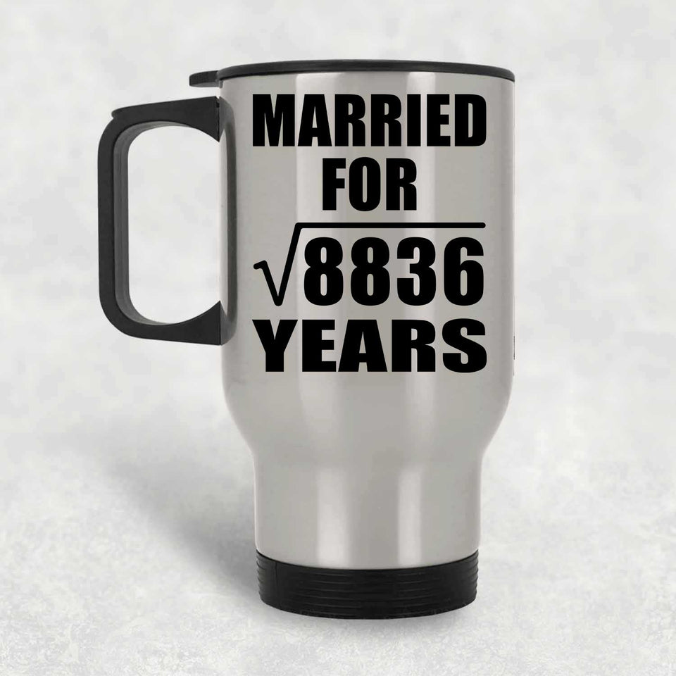 94th Anniversary Married For Square Root of 8836 Years - Silver Travel Mug