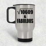 103rd Birthday Square Root of 10609 & Fabulous - Silver Travel Mug