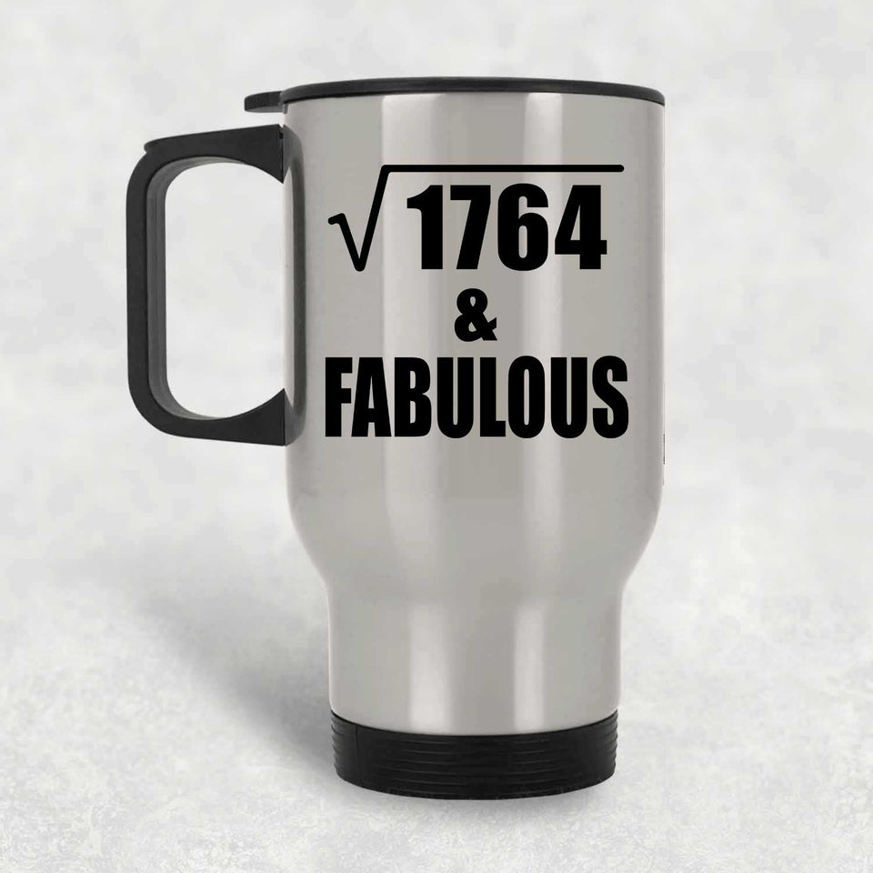42nd Birthday Square Root of 1764 & Fabulous - Silver Travel Mug