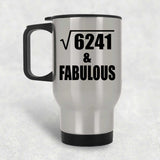 79th Birthday Square Root of 6241 & Fabulous - Silver Travel Mug