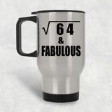 8th Birthday Square Root of 64 & Fabulous - Silver Travel Mug