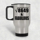 93rd Birthday Square Root of 8649 & Fabulous - Silver Travel Mug