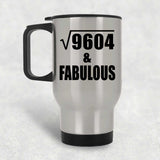 98th Birthday Square Root of 9604 & Fabulous - Silver Travel Mug