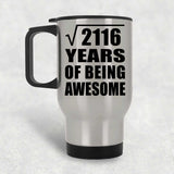 46th Birthday Square Root of 2116 Years of Being Awesome - Silver Travel Mug