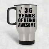 6th Birthday Square Root of 36 Years of Being Awesome - Silver Travel Mug