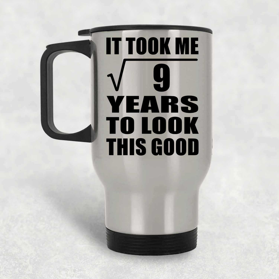 3rd Birthday Took Square Root of 9 Years To Look Good - Silver Travel Mug