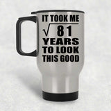 9th Birthday Took Square Root of 81 Years To Look Good - Silver Travel Mug
