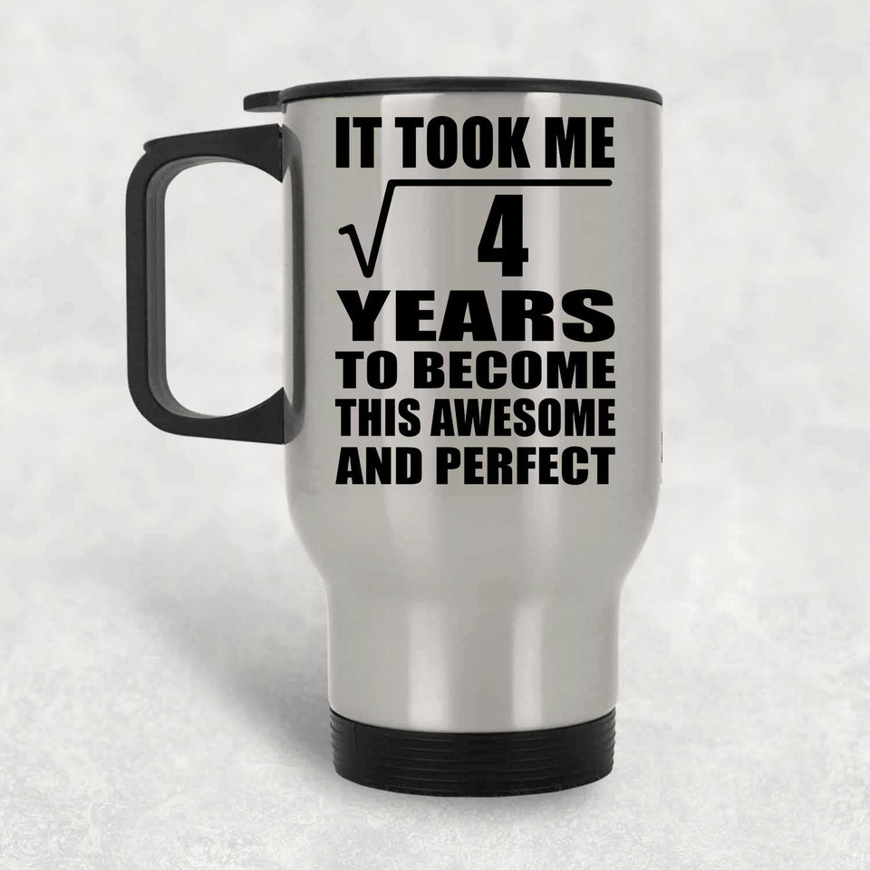 2nd Birthday Took Square Root of 4 Years To Awesome - Silver Travel Mug