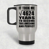 68th Birthday Took Square Root of 4624 Years To Awesome - Silver Travel Mug