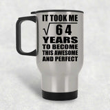 8th Birthday Took Square Root of 64 Years To Awesome - Silver Travel Mug