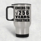 16th Anniversary Cheers To Square Root of 256 Years Together - Silver Travel Mug