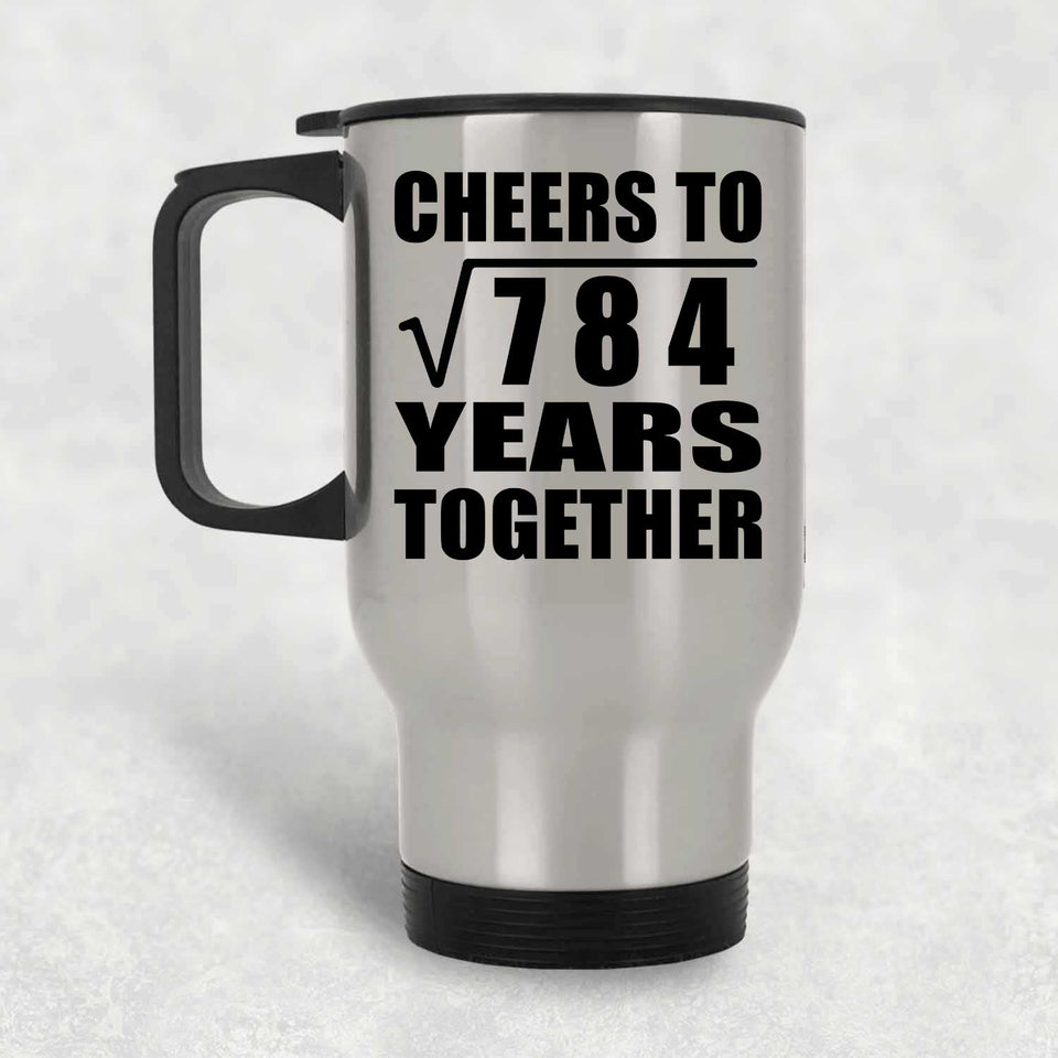 28th Anniversary Cheers To Square Root of 784 Years Together - Silver Travel Mug
