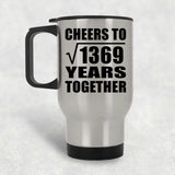 37th Anniversary Cheers To Square Root of 1369 Years Together - Silver Travel Mug