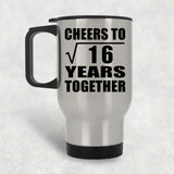 4th Anniversary Cheers To Square Root of 16 Years Together - Silver Travel Mug