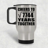 88th Anniversary Cheers To Square Root of 7744 Years Together - Silver Travel Mug