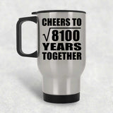 90th Anniversary Cheers To Square Root of 8100 Years Together - Silver Travel Mug
