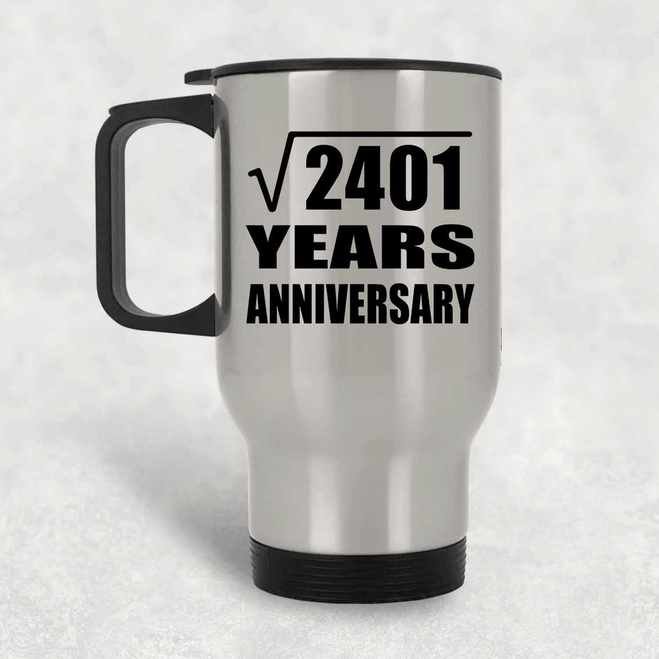 49th Anniversary Square Root of 2401 Years Anniversary - Silver Travel Mug