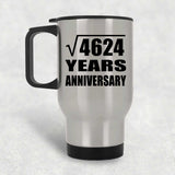 68th Anniversary Square Root of 4624 Years Anniversary - Silver Travel Mug
