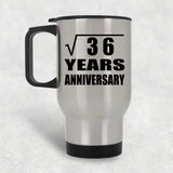 6th Anniversary Square Root of 36 Years Anniversary - Silver Travel Mug