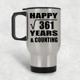 Happy 19th Anniversary Square Root of 361 Years & Counting - Silver Travel Mug
