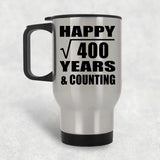 Happy 20th Anniversary Square Root of 400 Years & Counting - Silver Travel Mug
