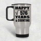 Happy 24th Anniversary Square Root of 576 Years & Counting - Silver Travel Mug